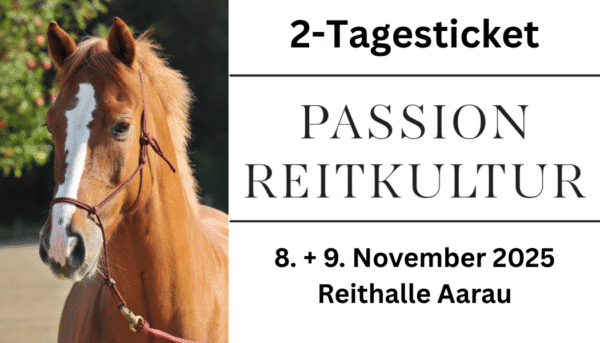 PASSION REITKULTUR | Tagesticket & Kombiticket